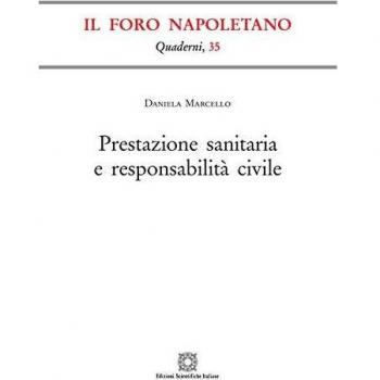 Prestazione sanitaria e responsabilità civile