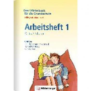 Wetter, Edmund: Das Wörterbuch für die Grundschule - Arbeitsheft 1 �