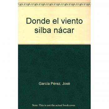 Donde el viento silba nácar