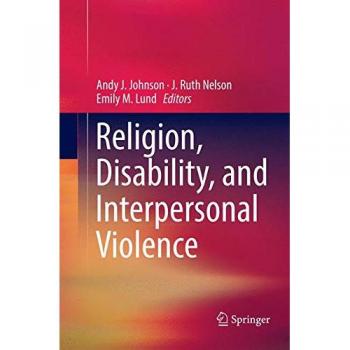 Religion, Disability, and Interpersonal Violence