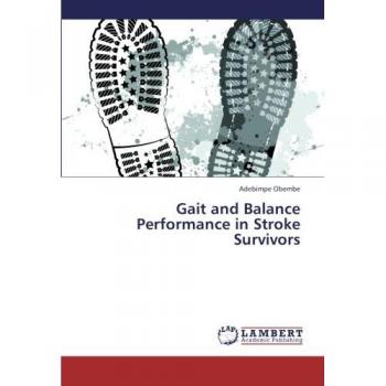 Gait and Balance Performance in Stroke Survivors