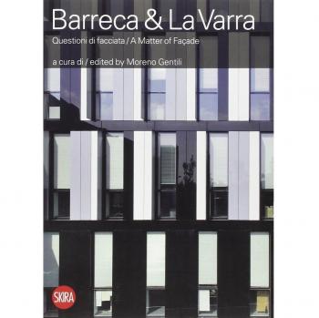 Barreca & La Varra. Questioni di facciata. Ediz. italiana e inglese