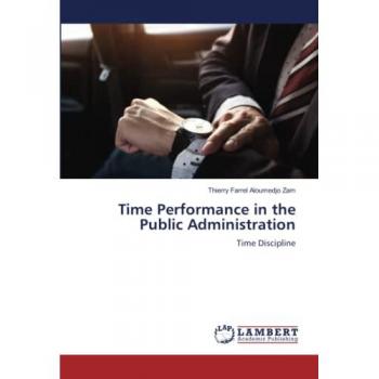 Aloumedjo Zam, Thierry Farrel: Time Performance in the Public Administration