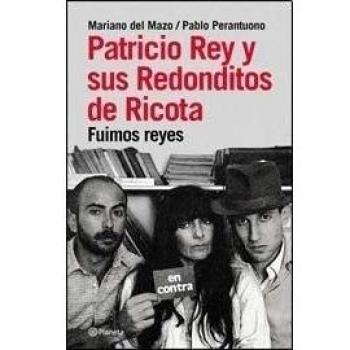 Patricio Rey y sus redonditos de ricota