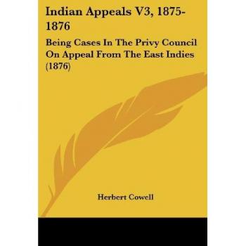 Indian Appeals V3 1875-1876
