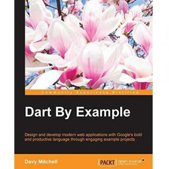 Dart By Example (English Edition)