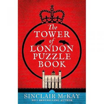 Sinclair McKay The Tower of London Puzzle Book