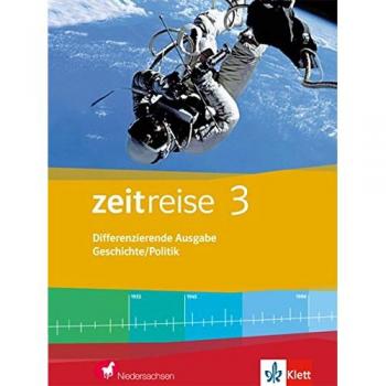 Zeitreise / Schülerband: Differenzierende Ausgabe für Niedersachsen und Bremen