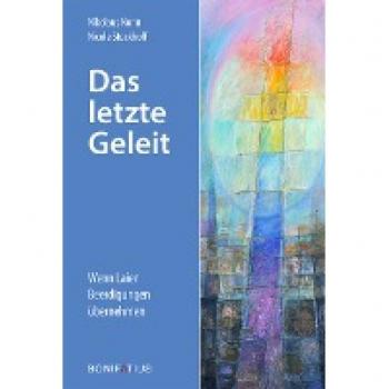Das letzte Geleit: Wenn Laien Beerdigungen übernehmen