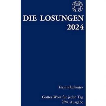 Die Losungen - Terminkalender 2024