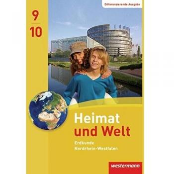Heimat und Welt - Ausgabe 2012 Nordrhein-Westfalen: Schülerband 9 / 10