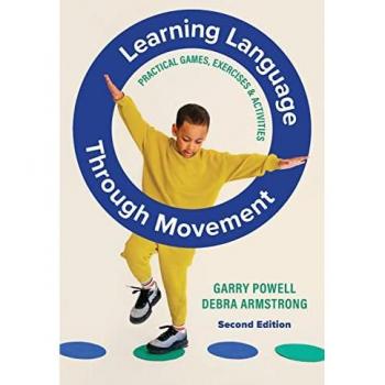 Learning Language Through Movement