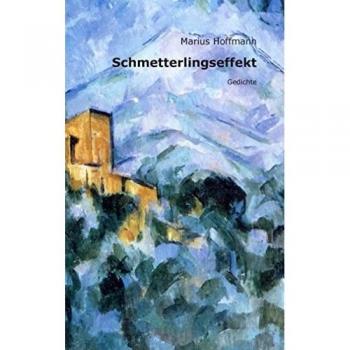 Schmetterlingseffekt: Gedichte