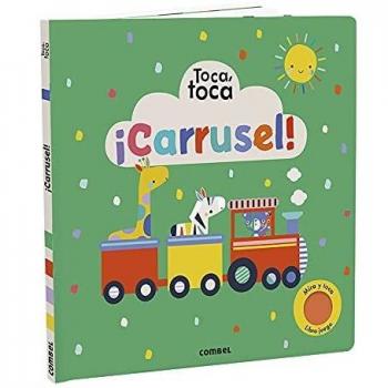 ¡CARRUSEL! TOCA TOCA