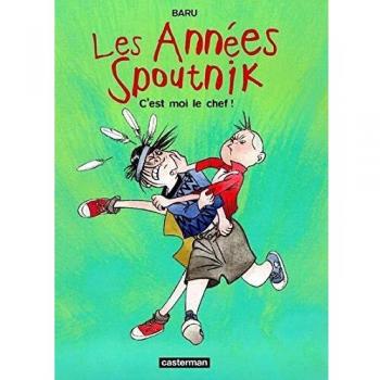 Baru - Les années Spoutnik, Tome 2 : C'est moi le chef ! (Baru) - Preis vom 18.09.2025 05:07:49 h