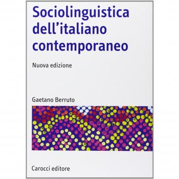 Sociolinguistica dell'italiano contemporaneo