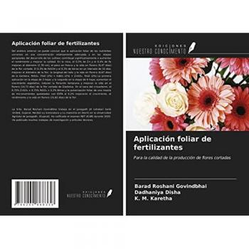 Aplicación foliar de fertilizantes, Fachbücher von Dadhaniya Disha, K. M. Karetha, Barad Roshani Govindbhai