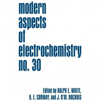Modern Aspects of Electrochemistry 30