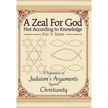 A Zeal For God Not According to Knowledge