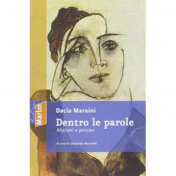 Dentro le parole. Aforismi e pensieri