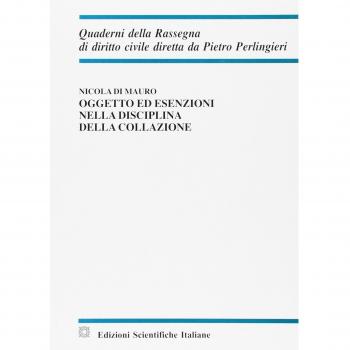 Oggetto ed esenzioni nella disciplina della collazione
