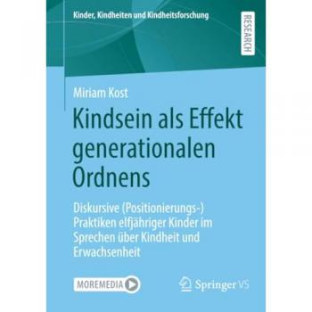 Kindsein als Effekt generationalen Ordnens