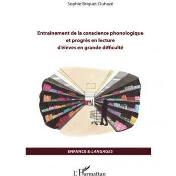 Entraînement de la conscience phonologique et progrès en lecture d'élèves en grande difficulté