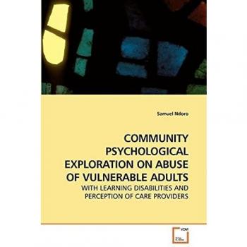 COMMUNITY PSYCHOLOGICAL EXPLORATION ON ABUSE OF VULNERABLE ADULTS