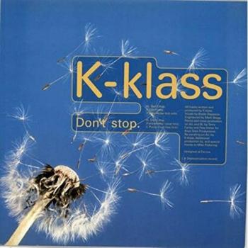 DON'T STOP 12 INCH Vinyl Single by K-Klass (UK Deconstruction 1992)