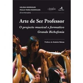Arte de Ser Professor - O projecto musical e formativo Grande Bichofonia