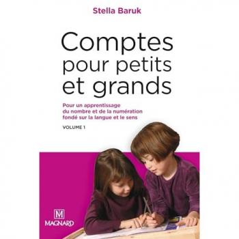 Comptes pour petits et grands, vol. 1 :  nombre et numération - Collection Questions d'éducation (Broché)