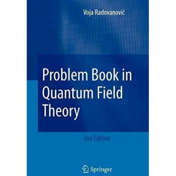 Problem Book in Quantum Field Theory