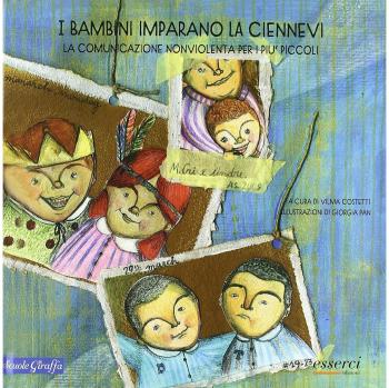 I bambini imparano la Ciennevi. La comunicazione nonviolenta per i più piccoli