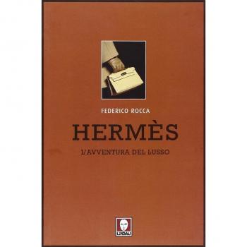 Hermès. L'avventura del lusso