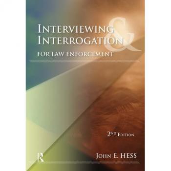 Anderson Publishing Co. Interviewing and Interrogation for Law Enforcement (Paperback)