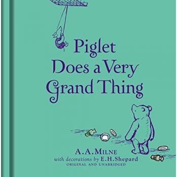 Winnie-The-Pooh : Piglet Does a Very Grand Thing