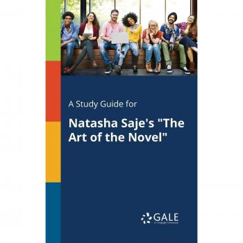 A Study Guide for Natasha Saje's The Art of the Novel