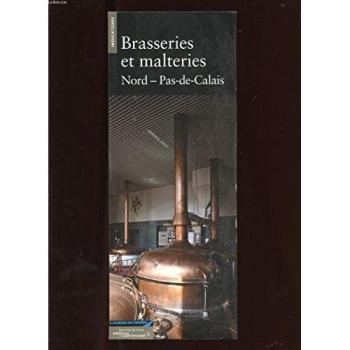 Brasseries et malteries : Nord-Pas-de-Calais