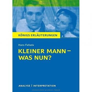 Hans Fallada: Kleiner Mann - was nun?