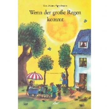Wenn der große Regen kommt