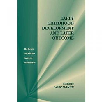 Early childhood development and later outcome