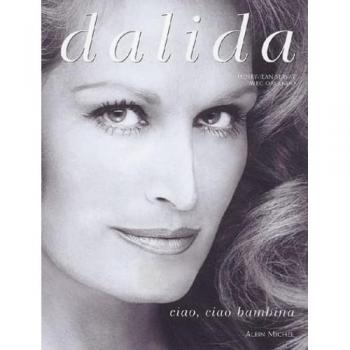 Henry-Jean Servat Dalida : Ciao, Ciao Bambina (Legendes De Nostalgi)
