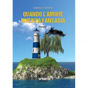 Quando l'amore diventa fantasia