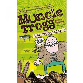 Muncle trogg i l'ase volador (Tapa dura).