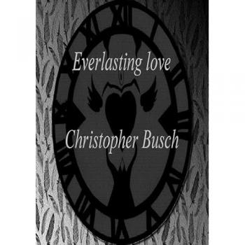 Everlasting love, Fachbücher von Christopher Busch