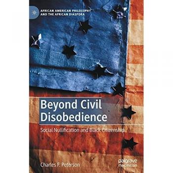Beyond Civil Disobedience