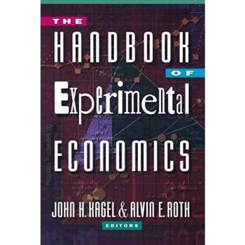 Princeton Handbook of Experimental Economics