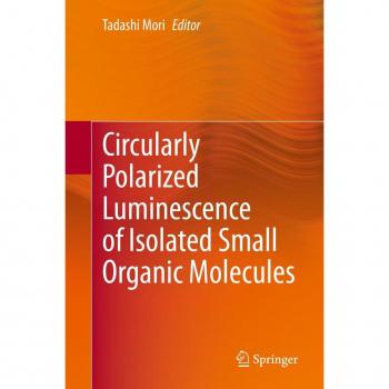 Circularly Polarized Luminescence of Isolated Small Organic Molecules