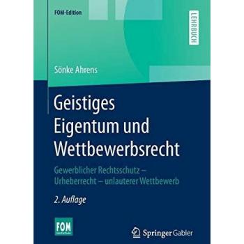 Geistiges Eigentum und Wettbewerbsrecht