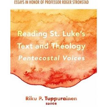 Reading St. Luke's Text and Theology